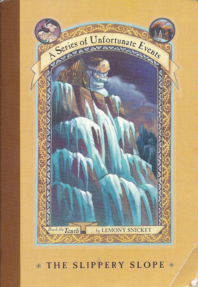 The Slippery Slope (A Series of Unfortunate Events, Book 10) cover image