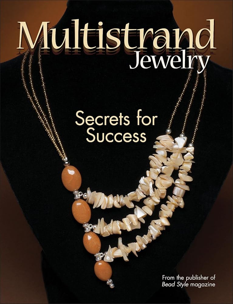 Multistrand Jewelry: Secrets for Success cover image