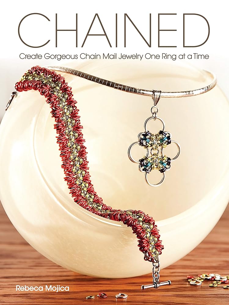 Chained: Create Gorgeous Chain Mail Jewelry One Ring at a Time cover image