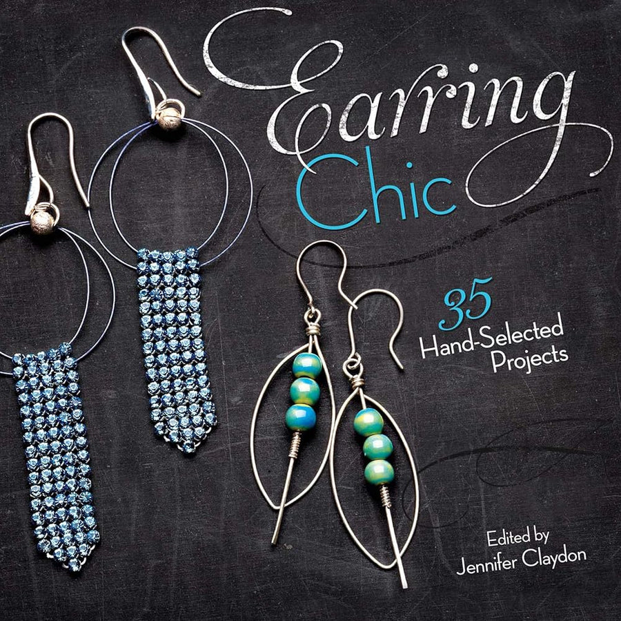 Earring Chic: 35 Hand-Selected Projects cover image