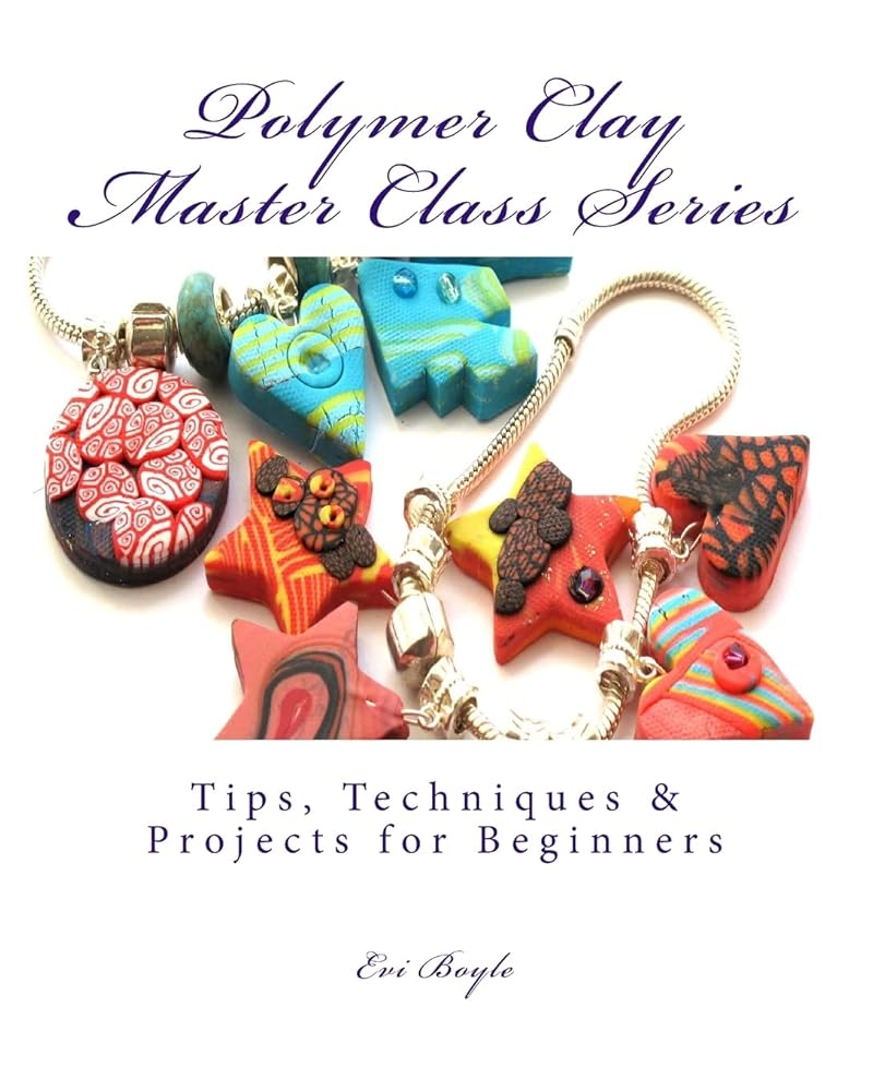 polymer clay master class series: Techniques and Tips cover image