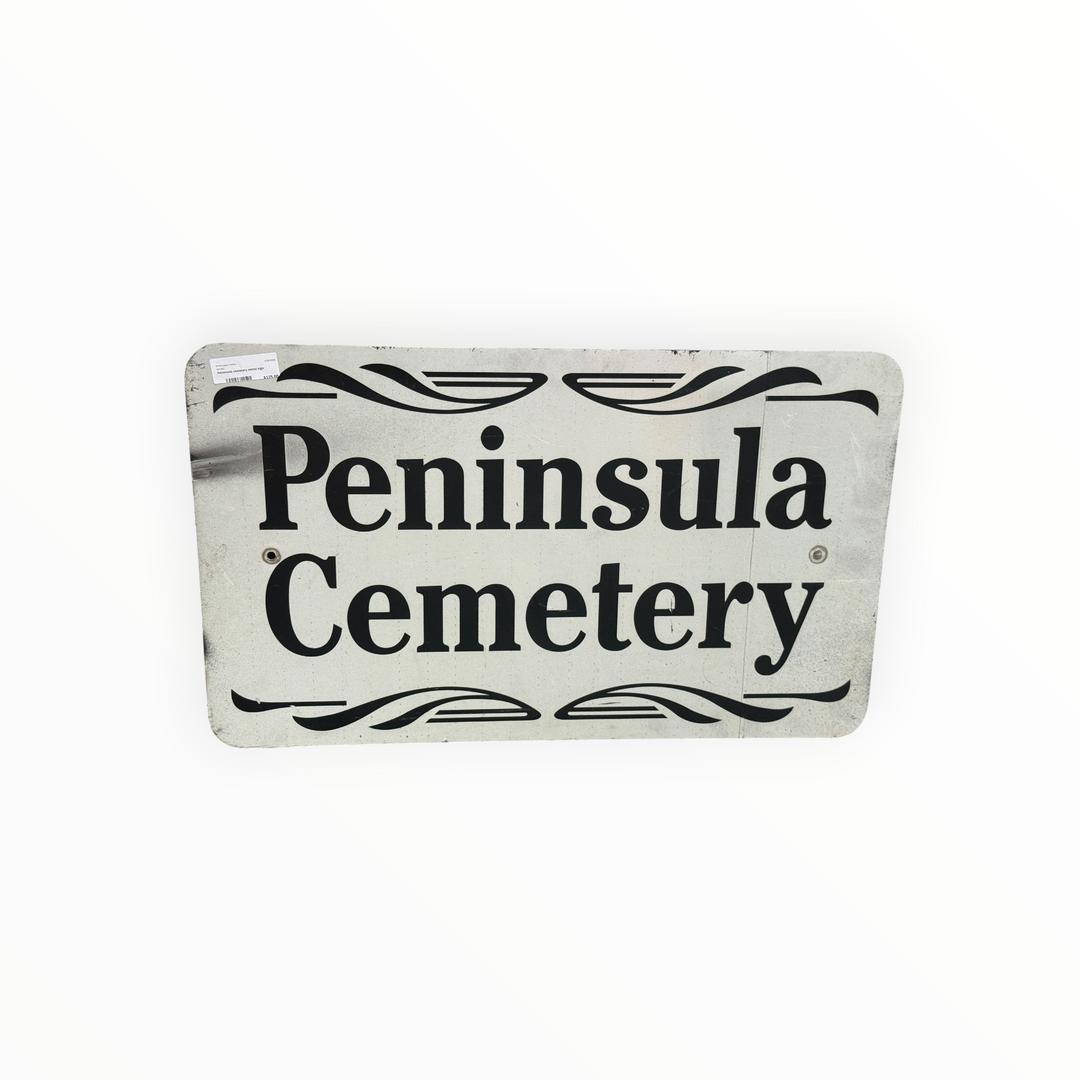 Vintage Metal Cemetery Sign - Peninsula Cemetery
