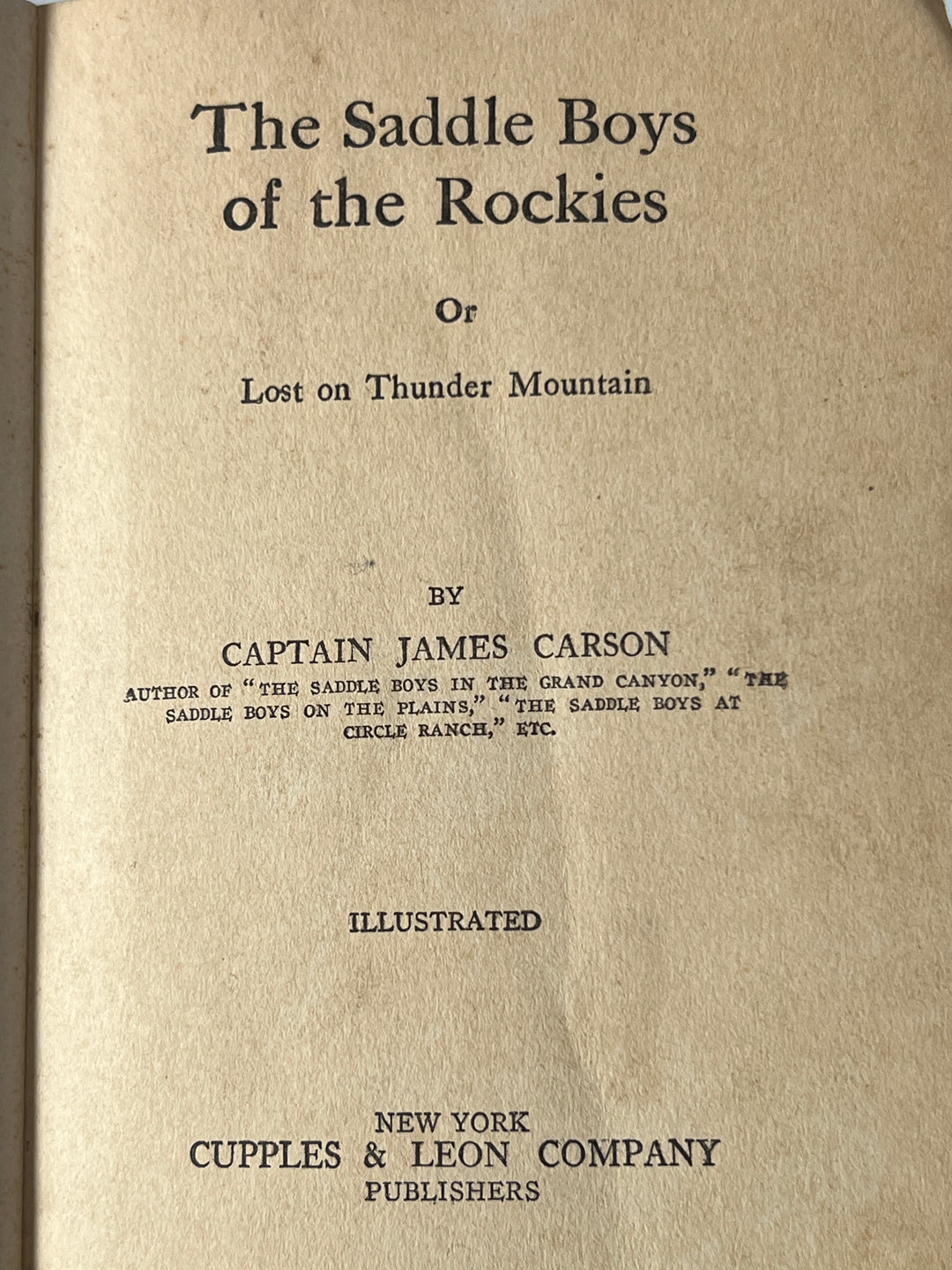 Book -  The Saddle Boys Of the Rockies Captain James Carson