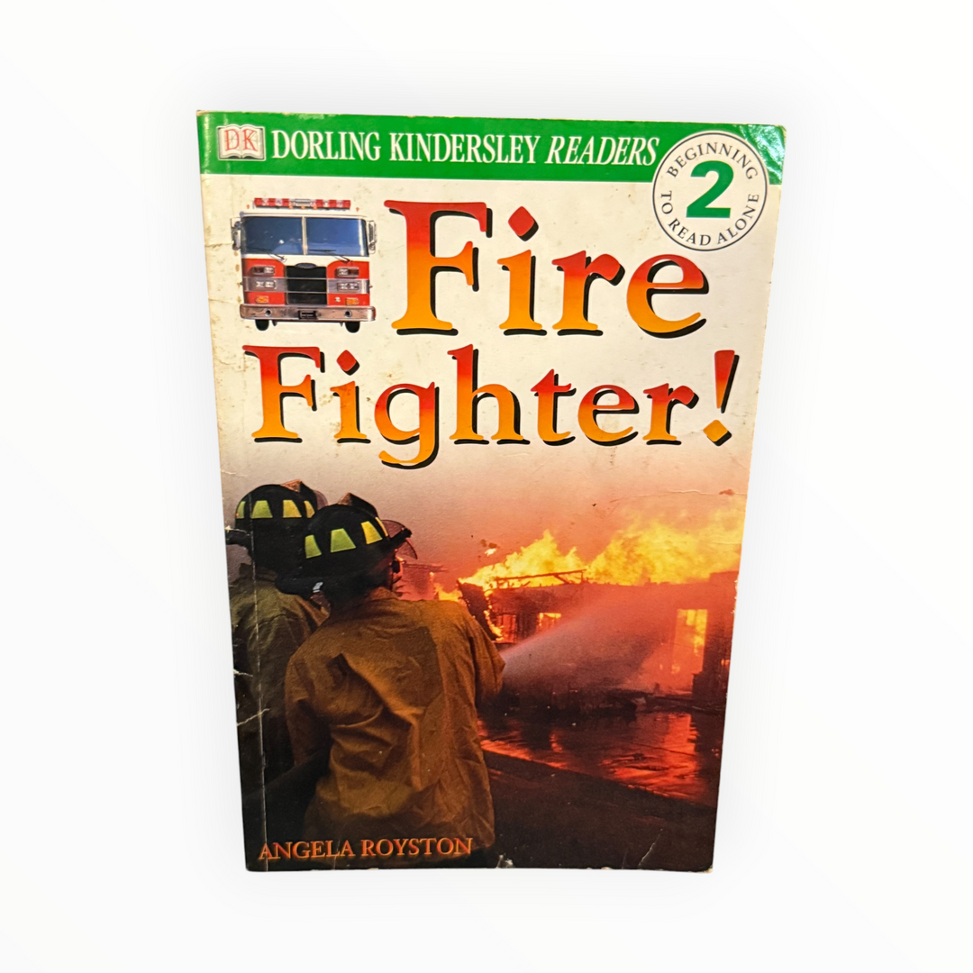 Dorling Kindersley Readers Level 2 Fire Fighter!
