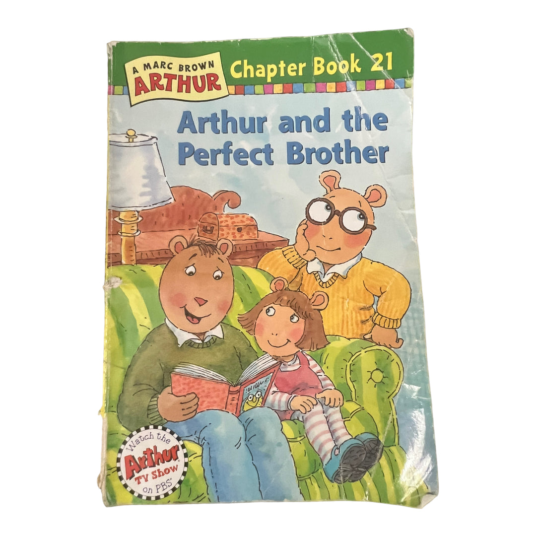 A Marc Brown Arthur - Arthur and the Perfect Brother Chapter Book 21