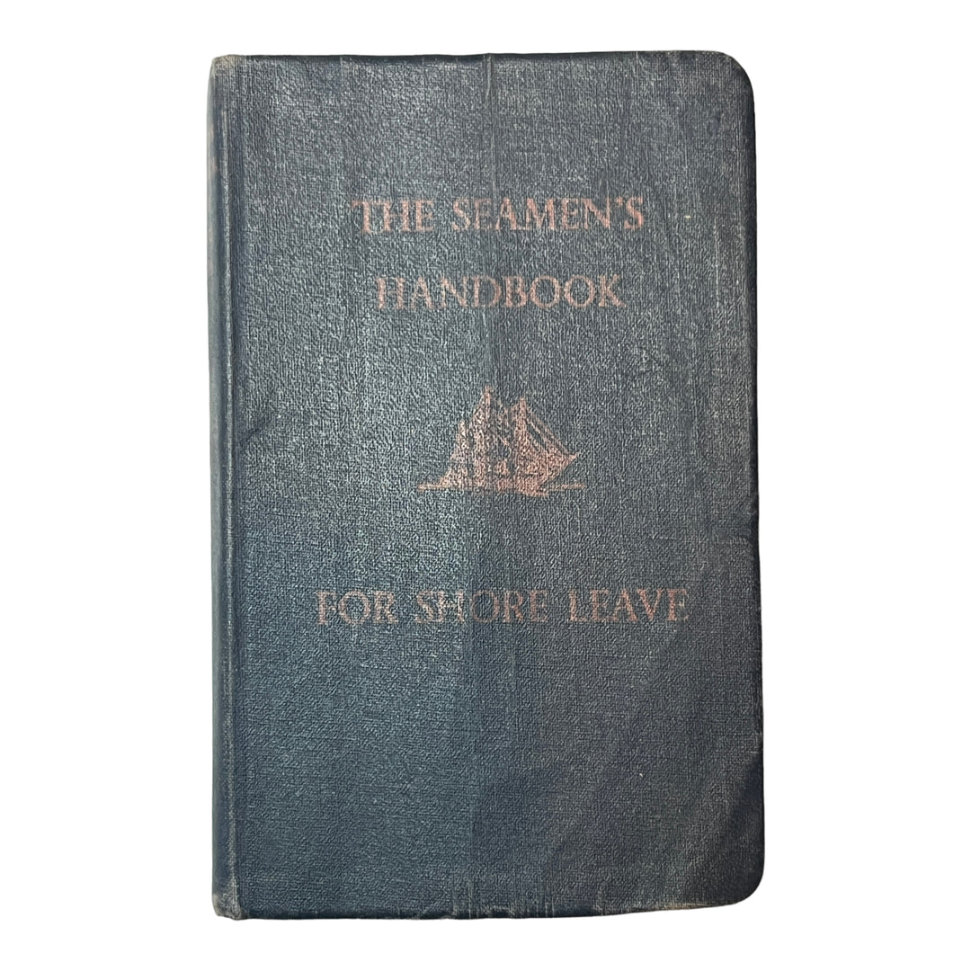 1942 The Seaman's Handbook For Shore Leave