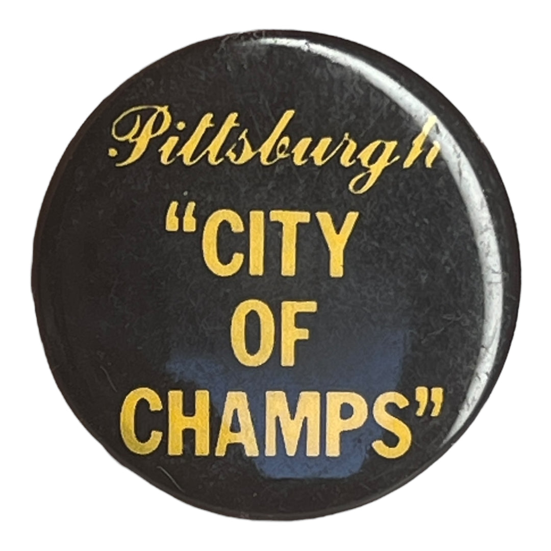 Pin - Pittsburgh "City of Champs"