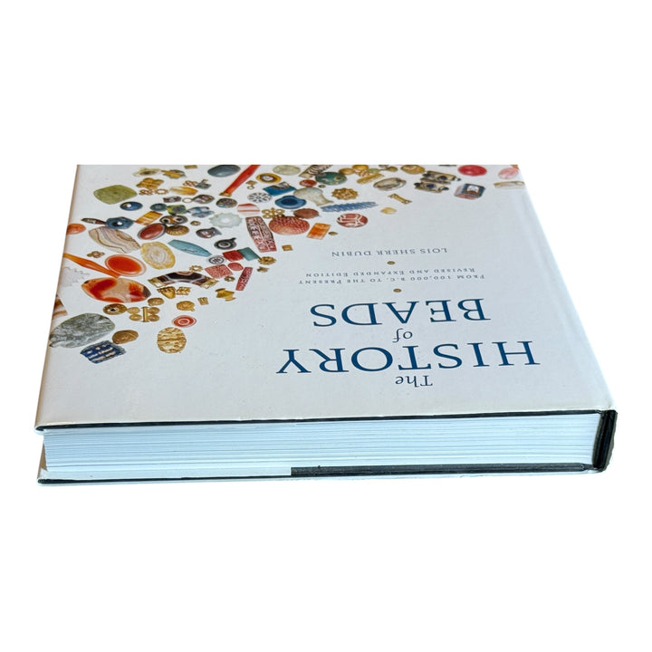 The History of Beads: From 100,00 B.C. to the Present by Lois Sherr Dubin, 2009