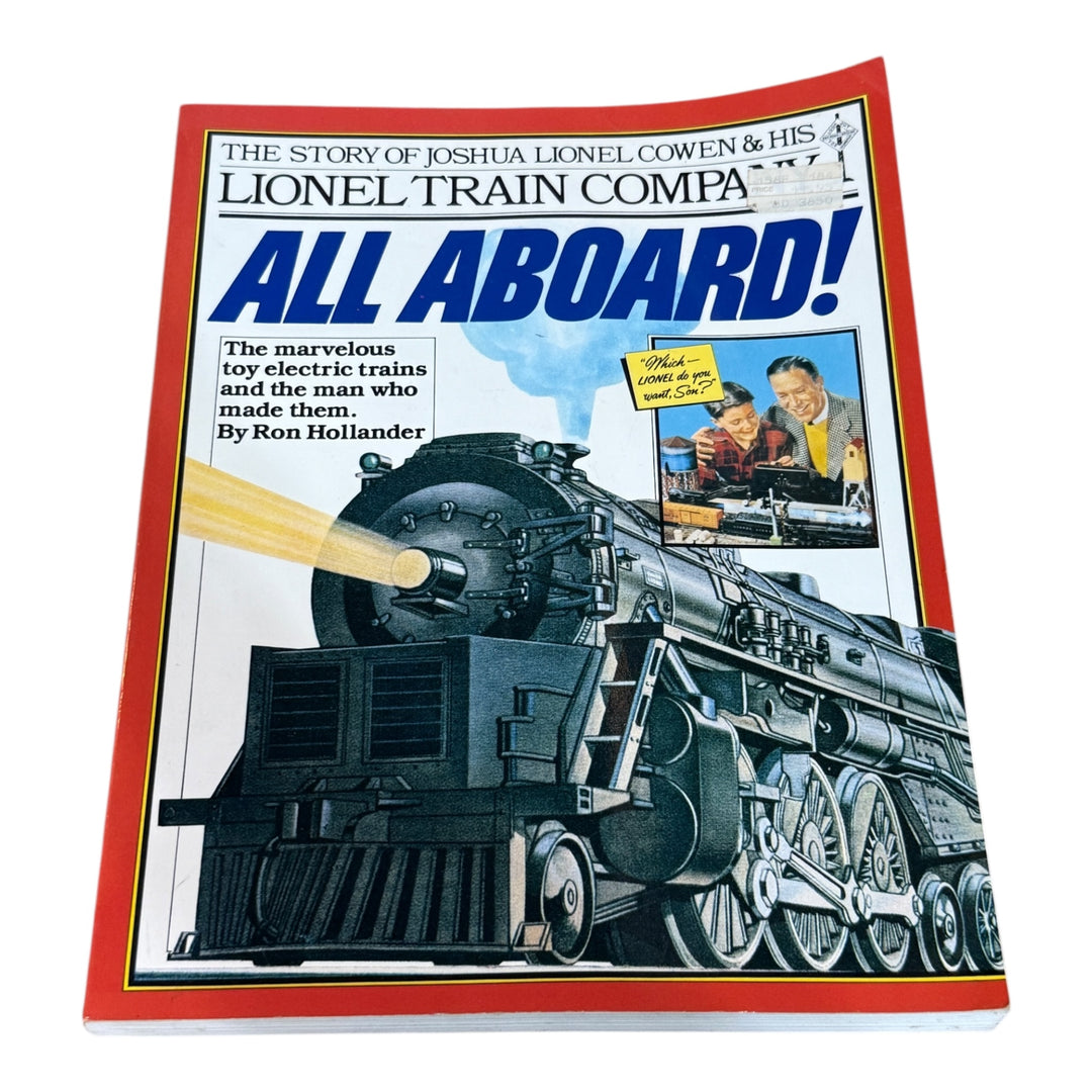 Trains - All Aboard! : The Story of Joshua Lionel Cowen and His Lionel Train Company by Ron Hollander (1981, Trade Paperback)