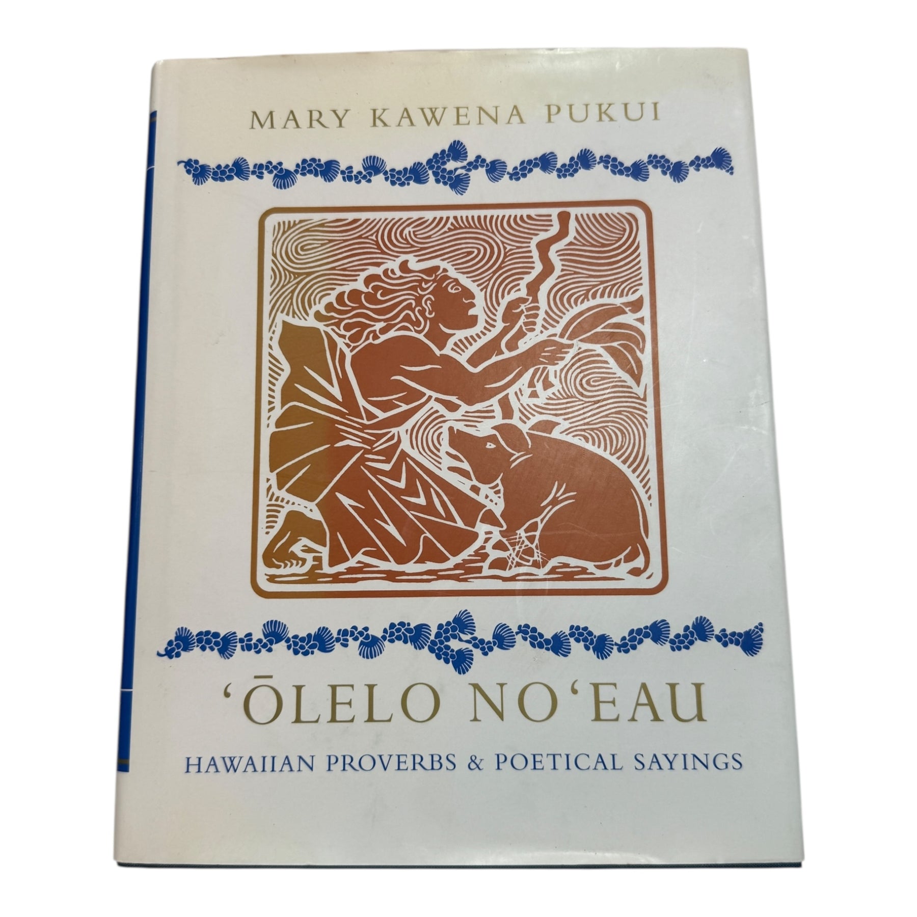洋書 'Olelo No'Eau MARY KAWENA PUKUI Olelo Noeau: Hawaiian Proverbs & Poetical Sayings – da Shop: books
