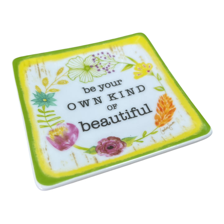 Be Your Own Kind of Beautiful Tray