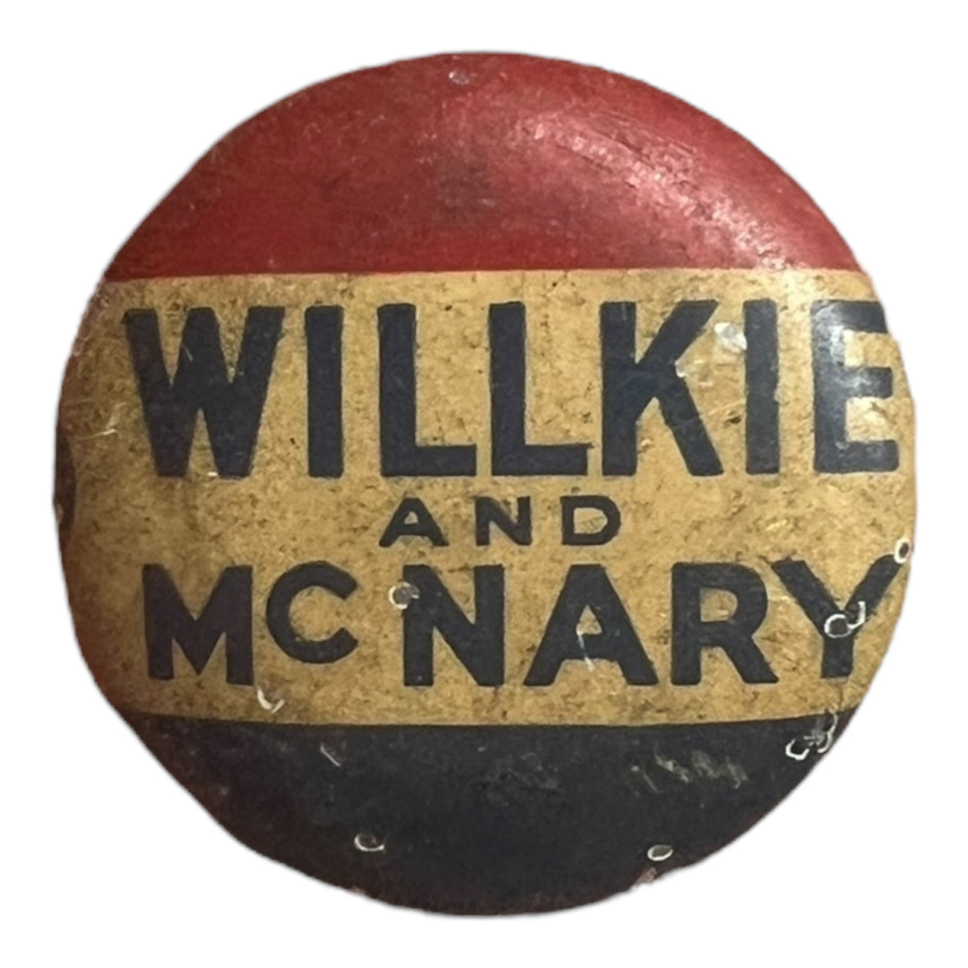 Pin - Willkie And McNary President Pinback - Vintage 1940 Political Pin Button