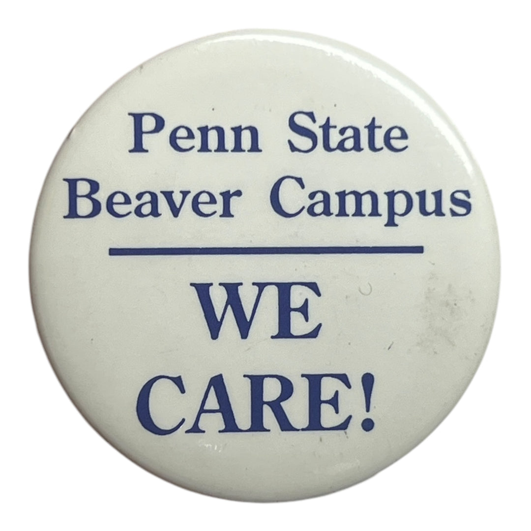 Pin - Penn State Beaver Campus - We Care!