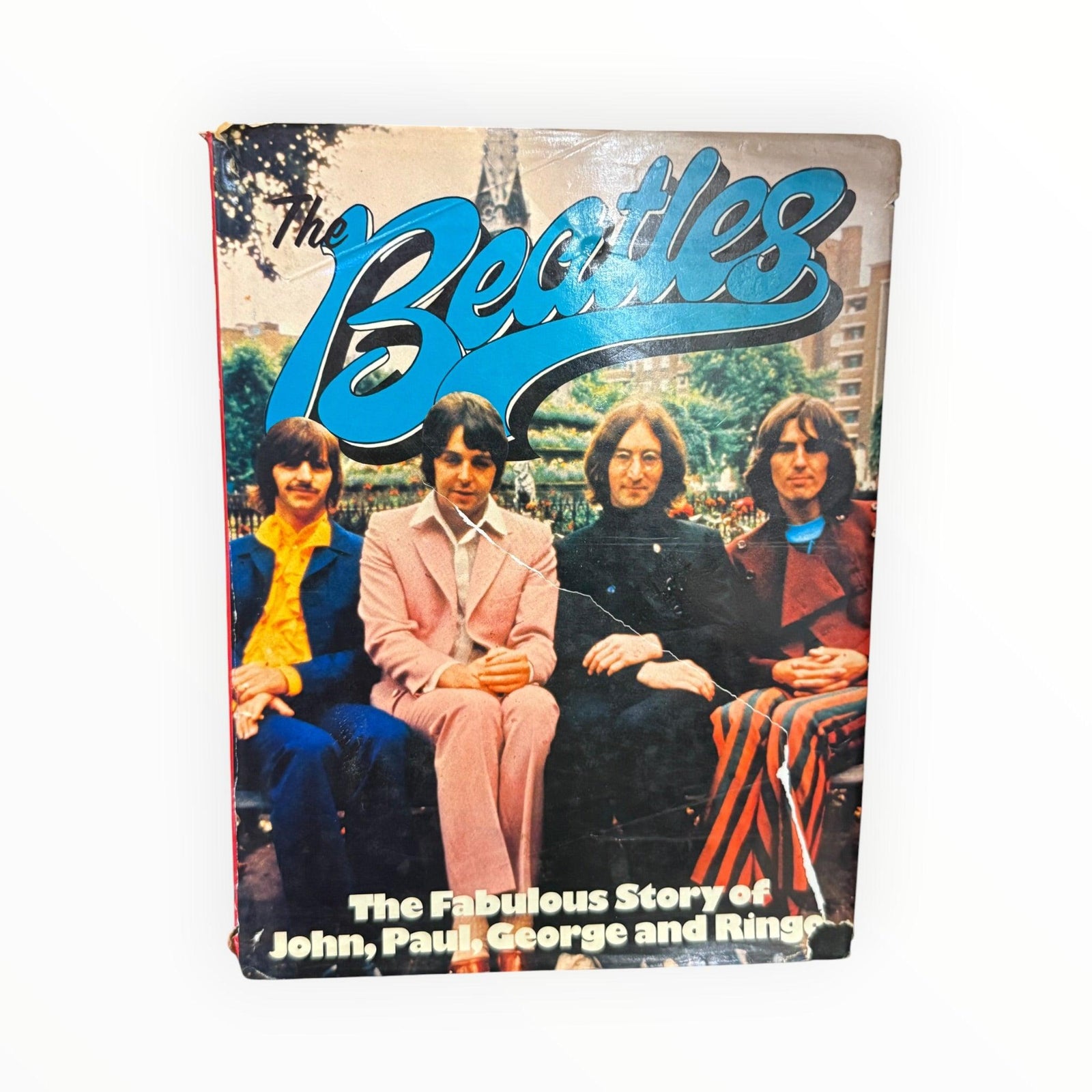 1975 hardcover book The Beatles: The Fabulous Story of John, Paul, George & Ringo authored by Rob Burt